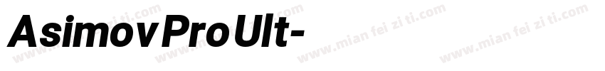 Asimov Pro Ult字体转换